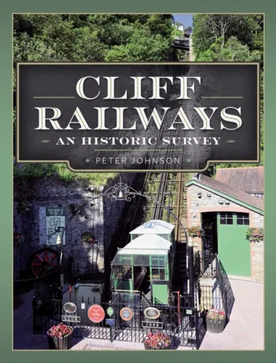 Cliff Railways - Peter Johnson