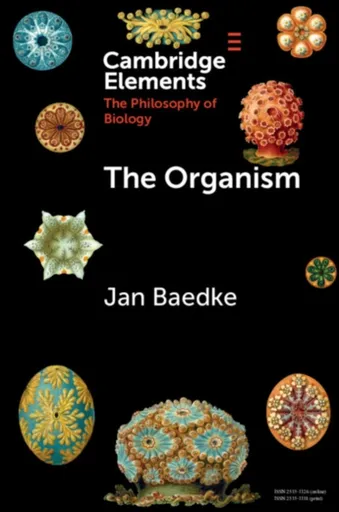 The Organism - Jan  Baedke