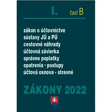 Zákony I-B/2022 – účtovné zákony (978-80-8162-219-9)