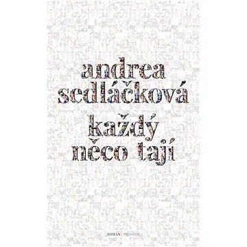 Každý něco tají (978-80-7260-362-6)