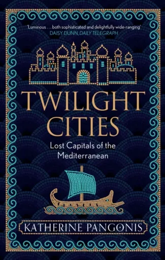 Twilight Cities - Katherine Pangonis