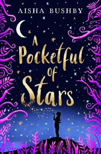 A Pocketful of Stars - Aisha Bushby