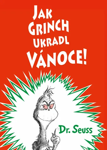 Jak Grinch ukradl Vánoce - Dr. Seuss