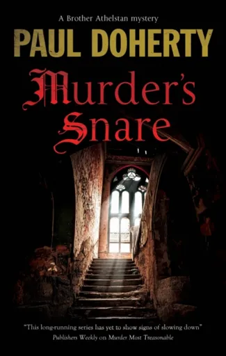 Murder's Snare - Paul Doherty