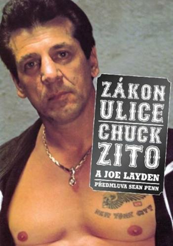 Zákon ulice - Zito Chuck