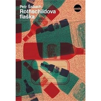 Rothschildova flaška (978-80-7432-624-0)