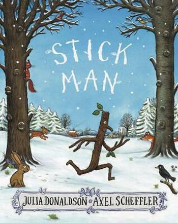 Stick Man - Julia Donaldsonová