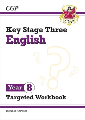 KS3 Year 8 English Targeted Workbook (with answers) - CGP Books