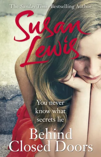 Behind Closed Doors - Susan Lewis