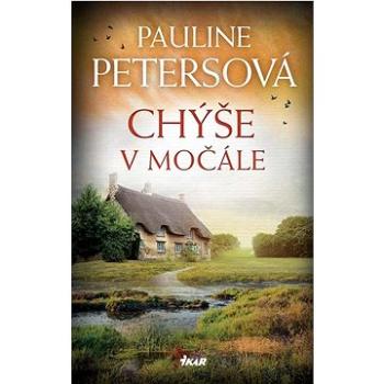 Chýše v močále (978-80-249-4454-8)