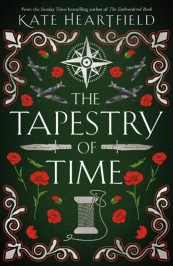 The Tapestry of Time - Kate Heartfield