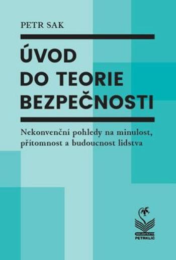 Úvod do teorie bezpečnosti - Petr Sak - e-kniha