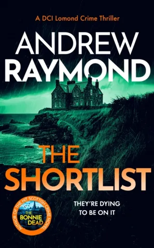 The Shortlist - Andrew Raymond