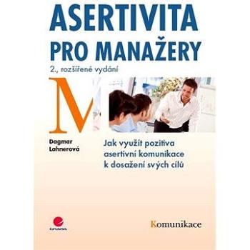 Asertivita pro manažery (978-80-247-4406-3)