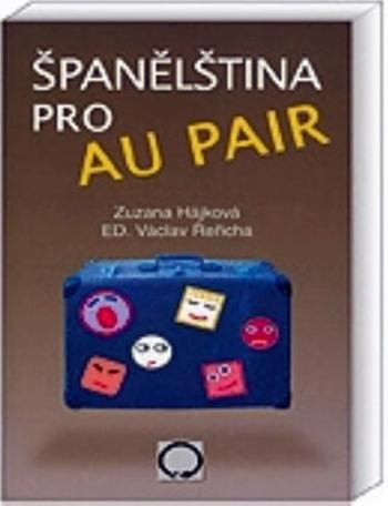 Španělština pro au pair - Václav Řeřicha, Zuzana Hájková