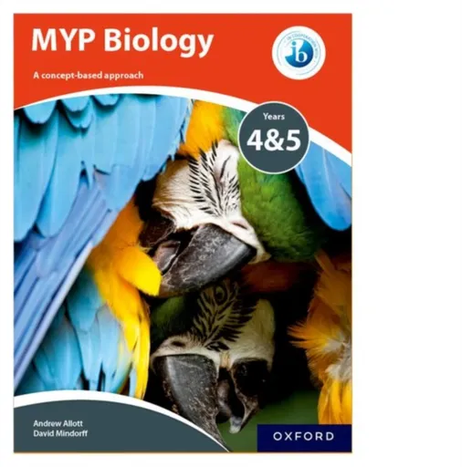 MYP Biology Years 4&5 - Allott Andrew, David Mindorff