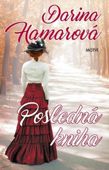 Posledná kniha - Darina Hamarová