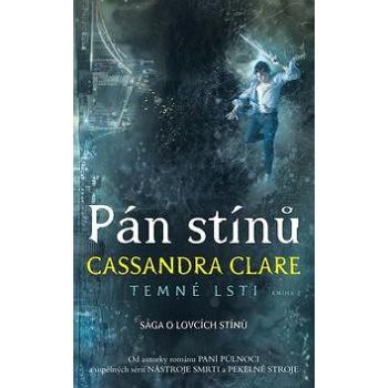 Pán stínů: Temné lsti 2 (978-80-7529-258-2)