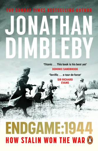 Endgame 1944 - Dimbleby Jonathan
