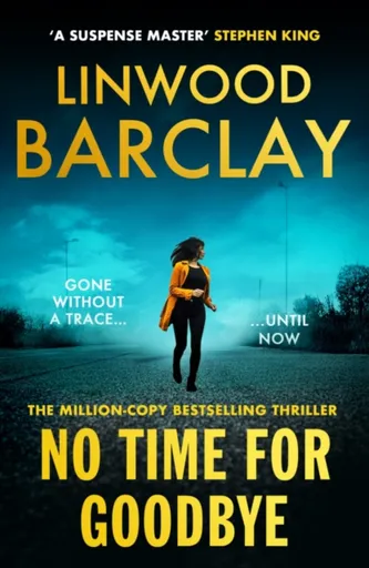 No Time For Goodbye - Linwood Barclay