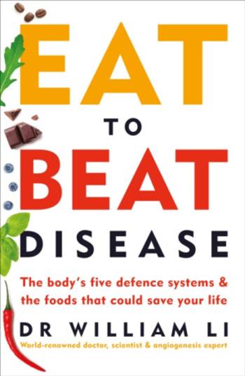 Eat to Beat Disease - William Brodrick