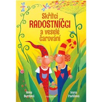 Skřítci Radostníčci a veselé čarování (978-80-253-5375-2)