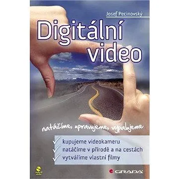 Digitální video (978-80-247-3128-5)