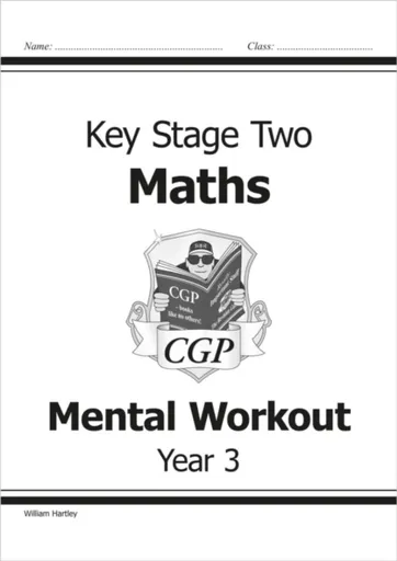 KS2 Mental Maths Workout - Year 3 - William Hartley