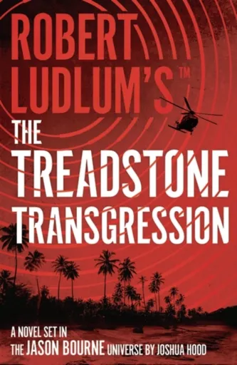 Robert Ludlum's(TM) the Treadstone Transgression - Joshua Hood