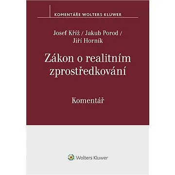Zákon o realitním zprostředkování (č. 39/2020 Sb.). Komentář (978-80-7676-376-0)