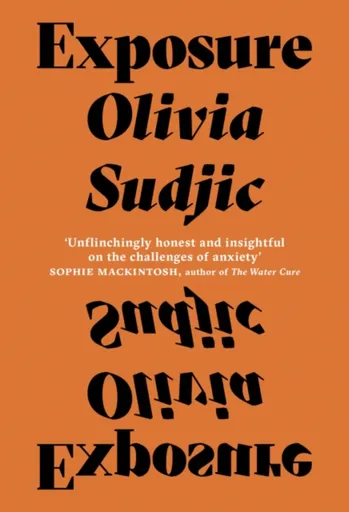 Exposure - Olivia Sudjic
