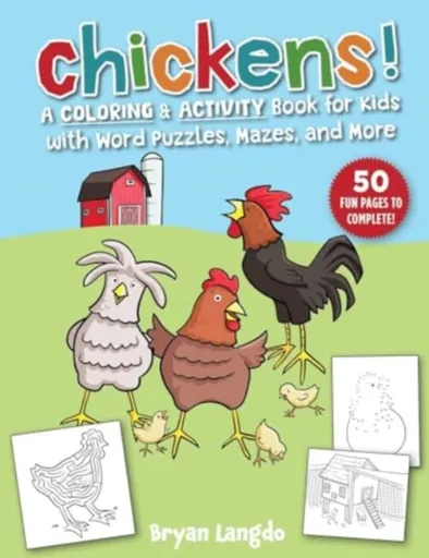 Chickens! - Bryan Langdo