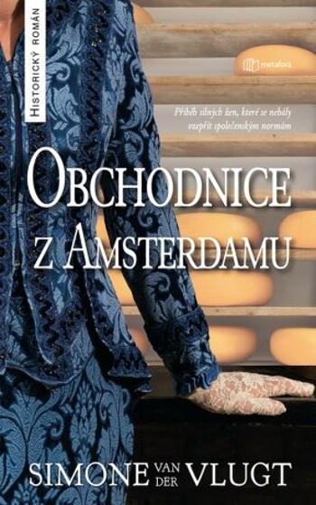 Obchodnice z Amsterdamu - Simone van der Vlugt - e-kniha