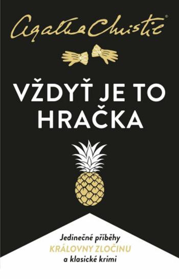 Vždyť je to hračka - Agatha Christie