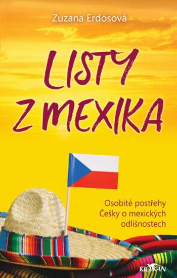 Listy z Mexika - Zuzana Erdösová