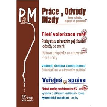 Práce a mzdy 12/2022 – Třetí valorizace rent (9771801993327)