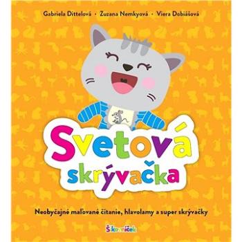 Svetová skrývačka: Neobyčajné maľované čítanie, hlavolamy a super skrývačky (978-80-973038-0-8)