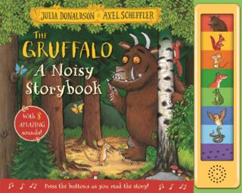 The Gruffalo: A Noisy Storybook - Julia Donaldsonová