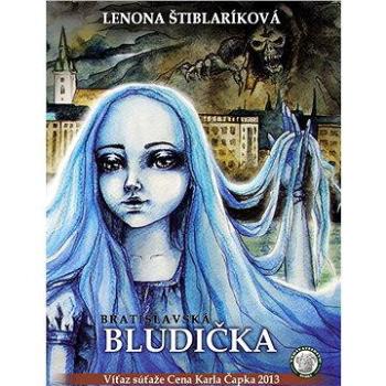 Bratislavská bludička (978-80-896-7220-2)