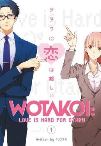 Wotakoi: Love Is Hard For Otaku 1 - Fujita