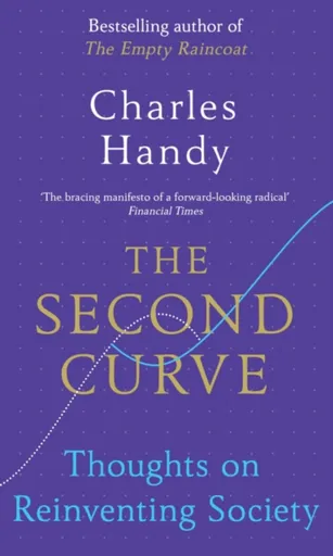 The Second Curve - Charles Handy