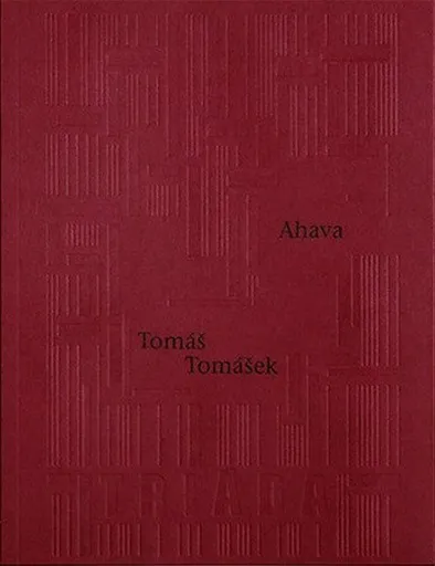 Ahava - Tomáš Tomášek