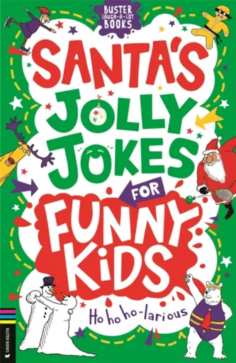 Santa's Jolly Jokes for Funny Kids - Rowlands Caroline