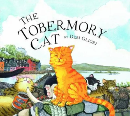 The Tobermory Cat - Debi Gliori
