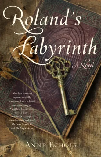 Roland's Labyrinth - Anne Echols