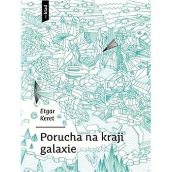 Porucha na kraji galaxie (978-80-8150-318-4)