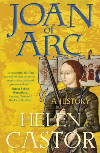 Joan of Arc - Helen Castor