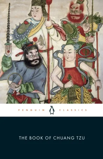 The Book of Chuang Tzu - Tzu Chuang