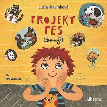Projekt pes (ten můj) ()
