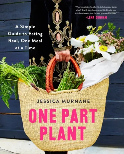 One Part Plant - Jessica Murnane
